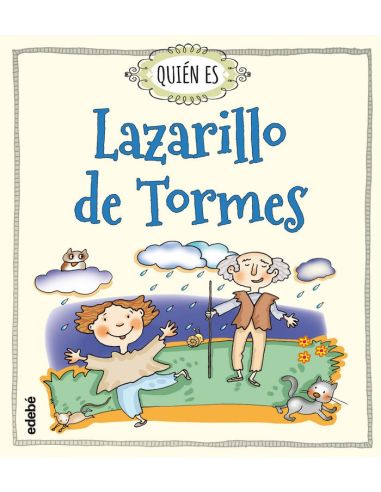 Quién Es Lazarillo De Tormes