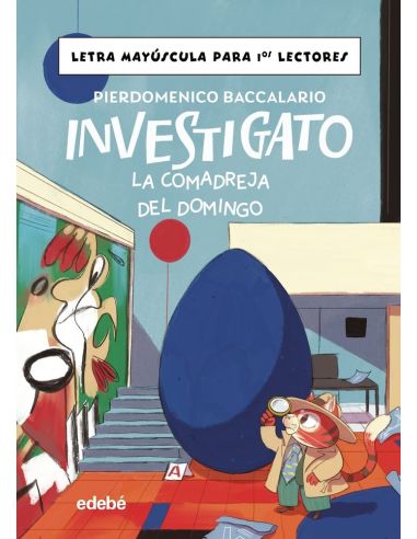 Investigato. La Comadreja Del Domingo