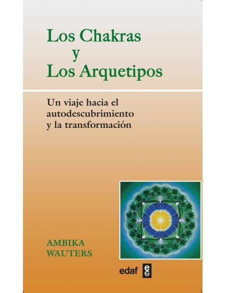 Los Chakras Y Los Arquetipos