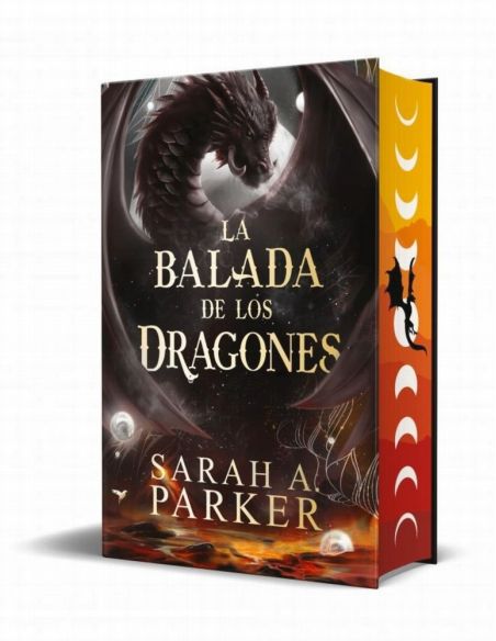 La Balada De Los Dragones (La Caida Lunar 2)