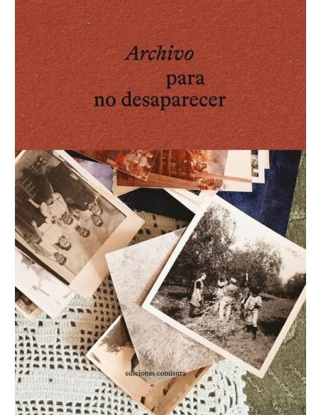 Archivo Para No Desaparecer