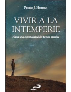 Vivir a la intemperie