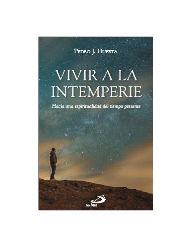Vivir a la intemperie