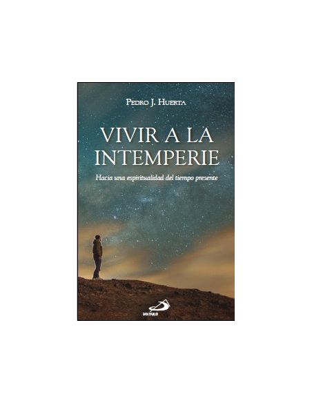 Vivir a la intemperie