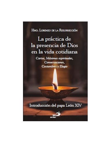 La práctica de la presencia de Dios en la vida cotidiana