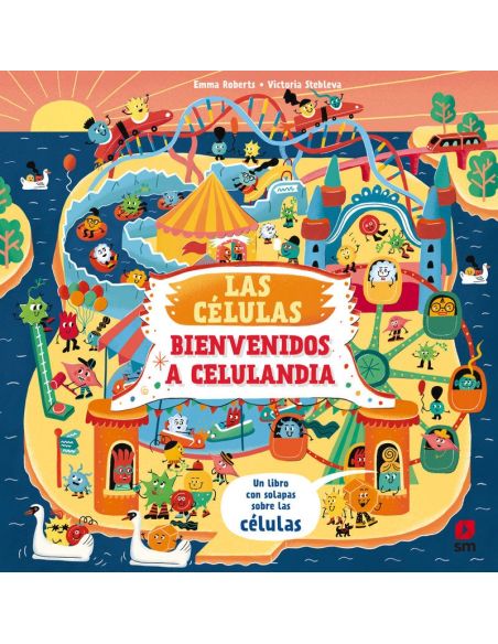 Las Celulas. Bienvenido A Celulandia