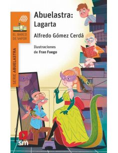 Abuelastra: Lagarta