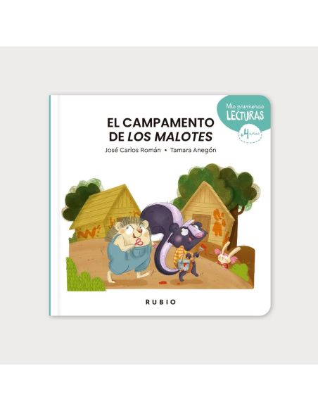 El Campamento De Los Malotes
