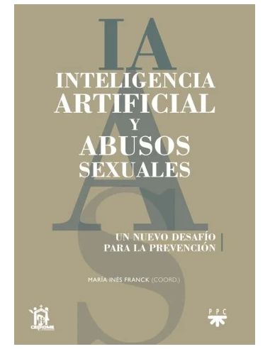 Inteligencia artificial y abusos sexuales