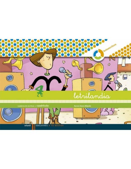 Letrilandia. Cuaderno cuadrícula 4 Espiral