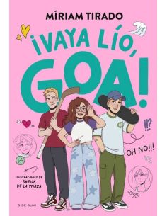 Me Llamo Goa 10 - ¡Vaya Lio, Goa!
