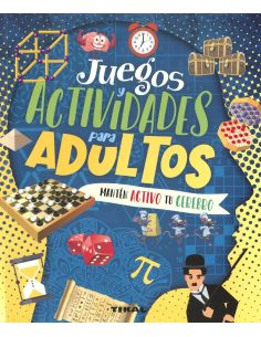 Juegos Y Actividades Para Adultos Manten Activo Tu Cerebro - Juegos Y Actividades Para Adultos