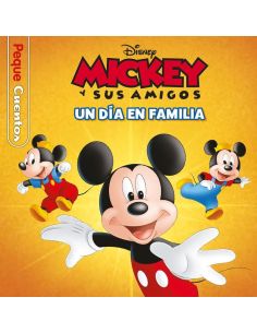 Mickey - Un Dia En Familia - Pequecuentos