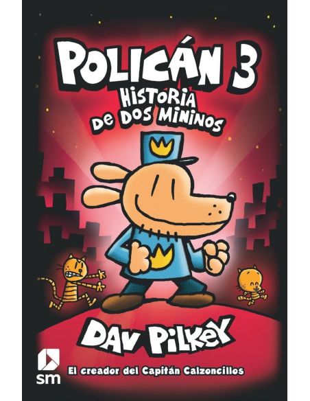 Policán 3: Historia De Dos Mininos