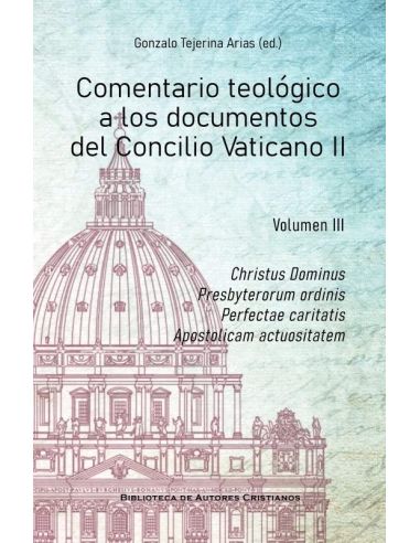 Comentario Teologico A Los Documentos Del Concilio Vaticano Ii