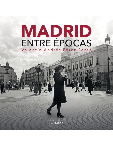 Madrid entre épocas