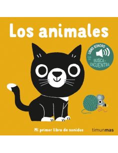 Los Animales - Mi Primer Libro De Sonidos