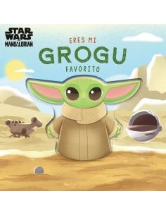 Eres Mi Grogu Favorito - Libro De Carton Con Troqueles