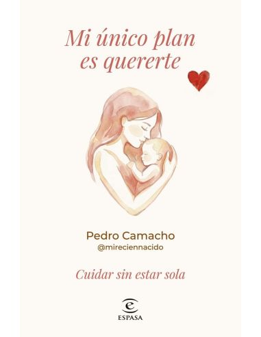 Mi Unico Plan Es Quererte