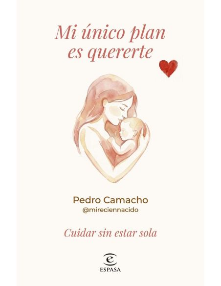 Mi Unico Plan Es Quererte