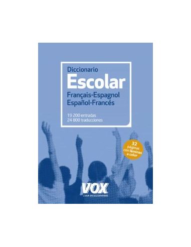 Diccionario Escolar Français-Espagnol / Español-Francés
