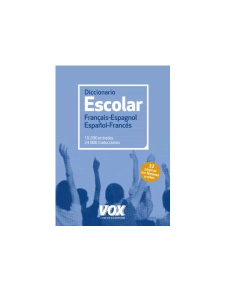 Diccionario Escolar Français-Espagnol / Español-Francés