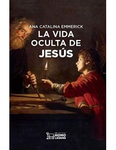 La Vida Oculta De Jesús