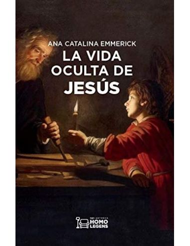 La Vida Oculta De Jesús