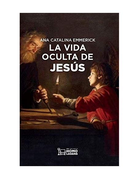 La Vida Oculta De Jesús