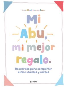 Mi Abu, Mi Mejor Regalo