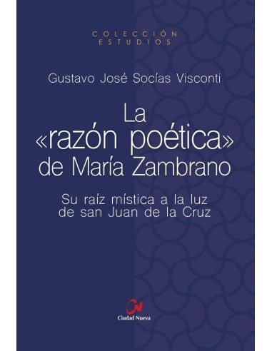 La razón poética de María Zambrano