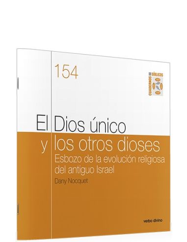 El Dios único y los otros dioses