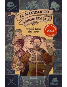 El Manuscrito De Sancho Panza (Xx Premio Anaya Juvenil 2023)