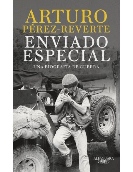 Enviado Especial - Una Biografia De Guerra
