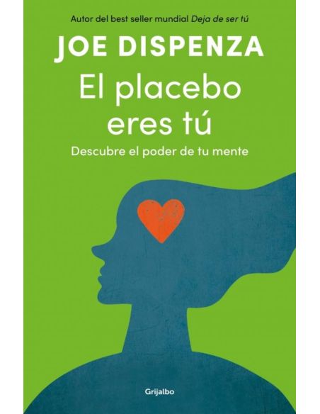 El placebo eres tu