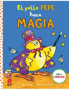El Pollo Pepe Hace Magia