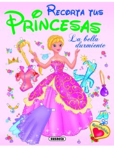 La Bella Durmiente (Recorta tus Princesas)