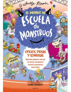 El Mundo De Escuela De Monstruos 2 - Oficios, Prisas Y Sonrisas