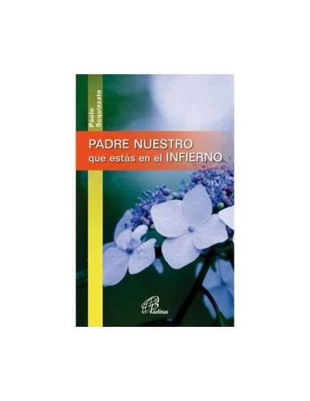Padre Nuestro que estás en el Infierno|Libreriasalesiana