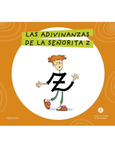 Letra Z. Letrilandia. Las adivinanzas de las señorita Z|Libreriasalesiana