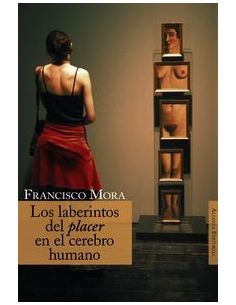 Los Laberintos Del Placer En El Cerebro Humano