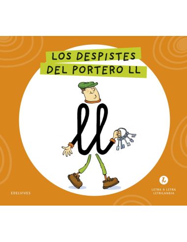 Letra a Letra  Letrilandia. Los despiste de del portero LL2026