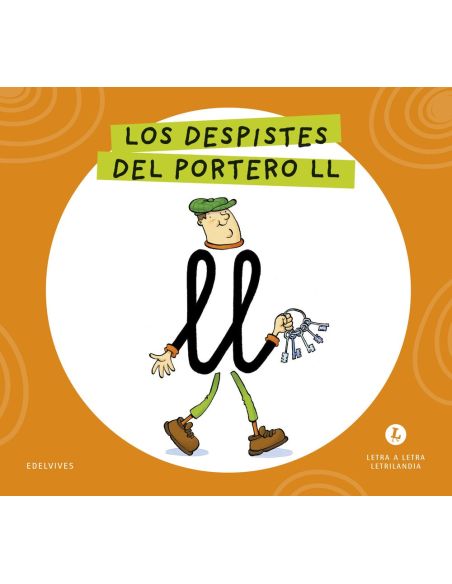 Letra a Letra  Letrilandia. Los despiste de del portero LL2026