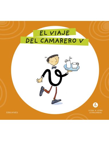 Letra a Letra  Letrilandia. El viaje del camarero V 2026