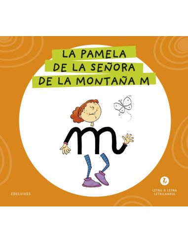 Letra a Letra  Letrilandia. La pamela de la señora de la montaña M 2026