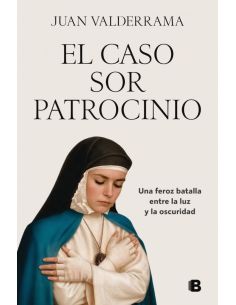El Caso Sor Patrocinio