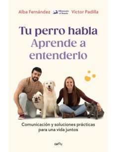 Tu perro habla: aprende a entenderlo