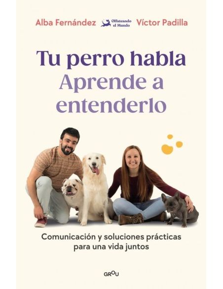 Tu perro habla: aprende a entenderlo