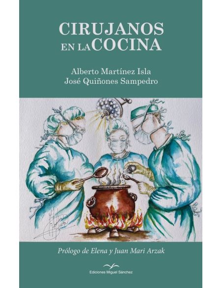 Cirujanos en la Cocina