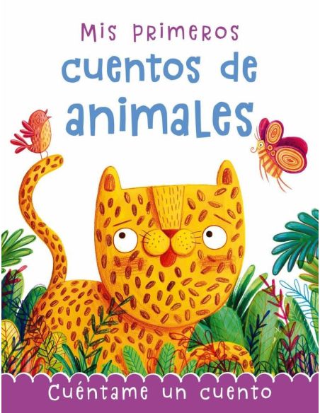 Mis Primeros Cuentos De Animales - Cuentame Un Cuento